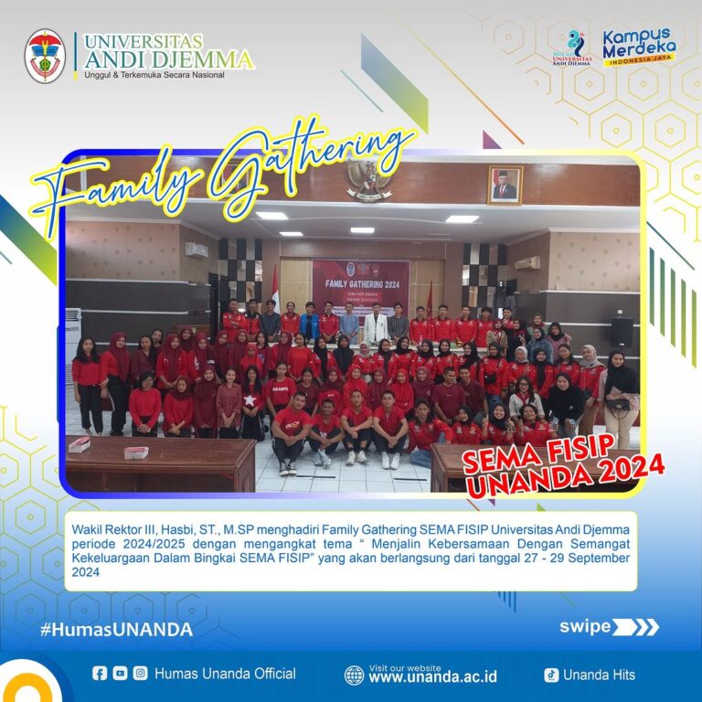 Family Gathering SEMA FISIP UNANDA 2024: “Menjalin Kebersamaan dengan Semangat Kekeluargaan dalam Bingkai SEMA FISIP”